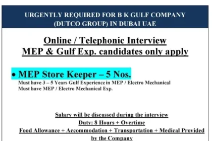 Urgently Required for B K Gulf Company (Dutco Group) in Dubai UAE