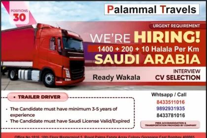 Hiring Urgently: Trailer Driver Jobs in Saudi Arabia - Palammal Travels