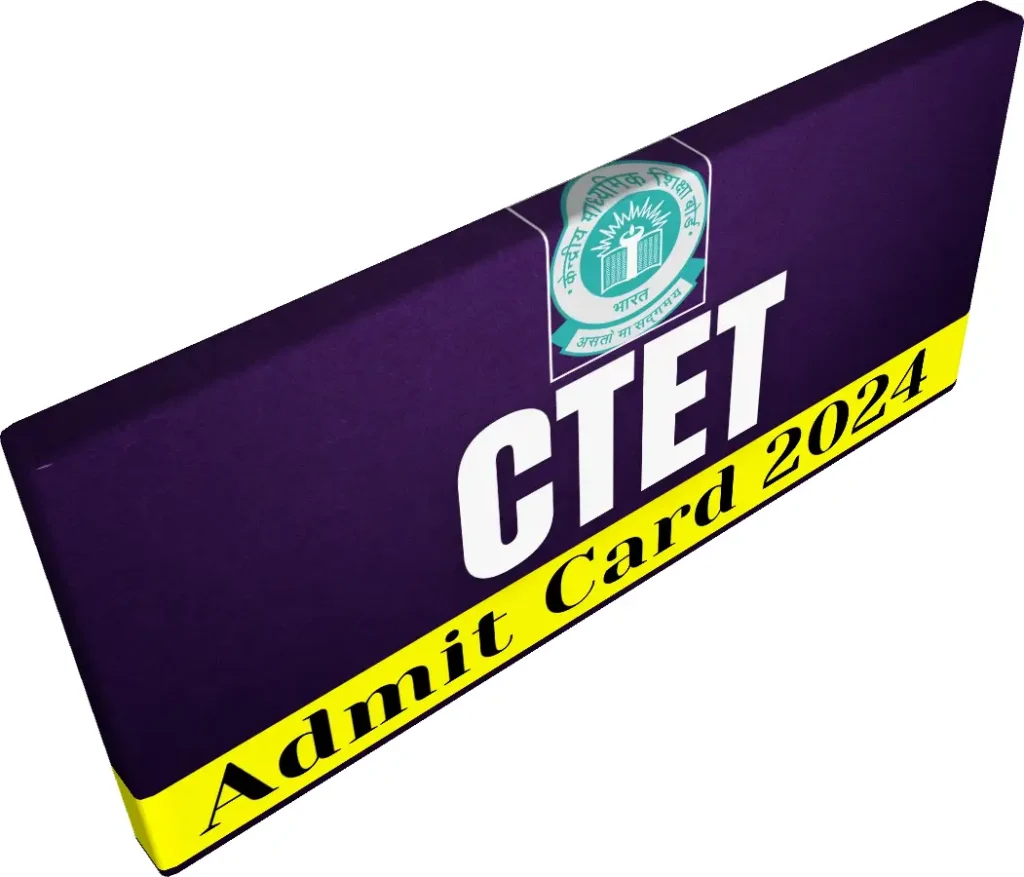 CTET Admit Card 2024 Out at Ctet.net.in - Check Exam Date and Exam City Intimation Slip