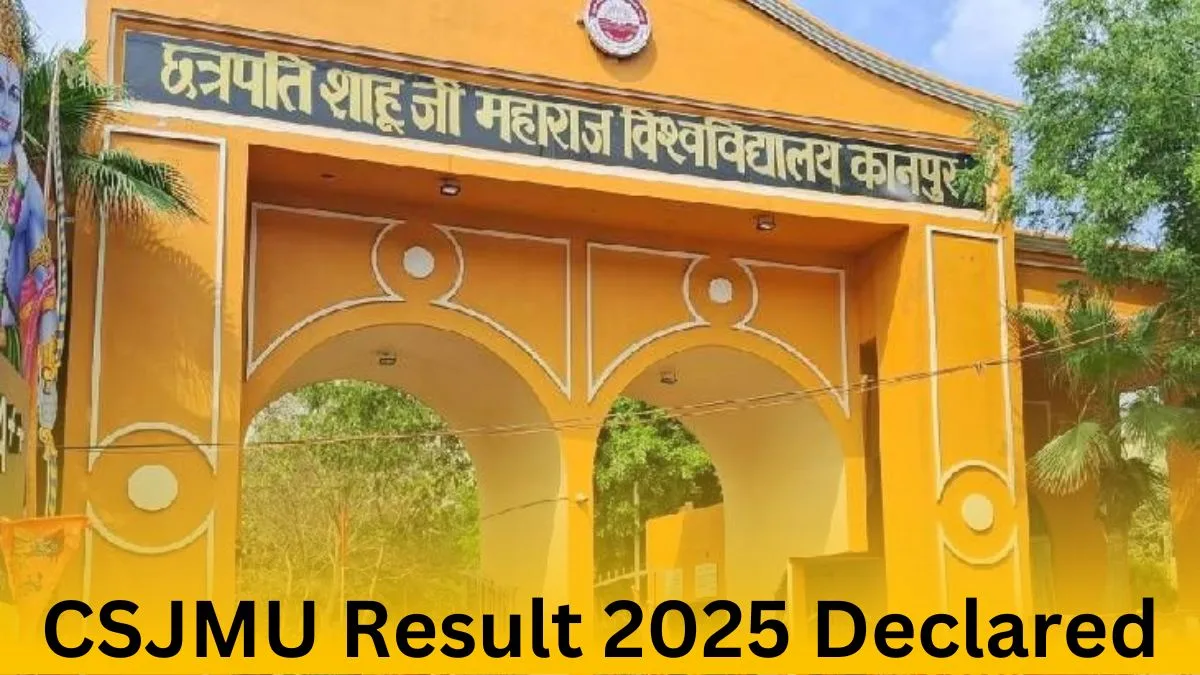 CSJMU Result 2025 Declared