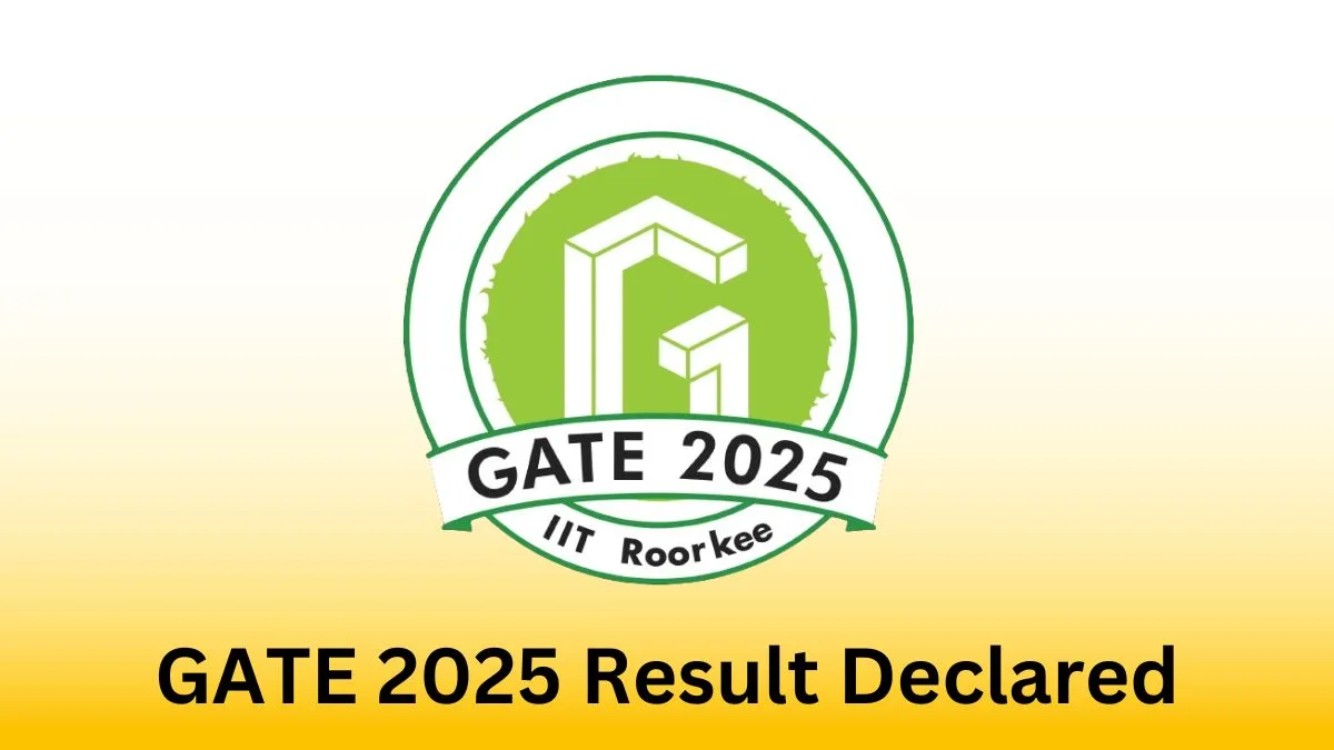 GATE 2025 Result Declared