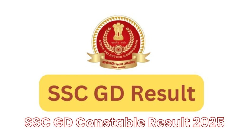 SSC GD Constable Result 2025