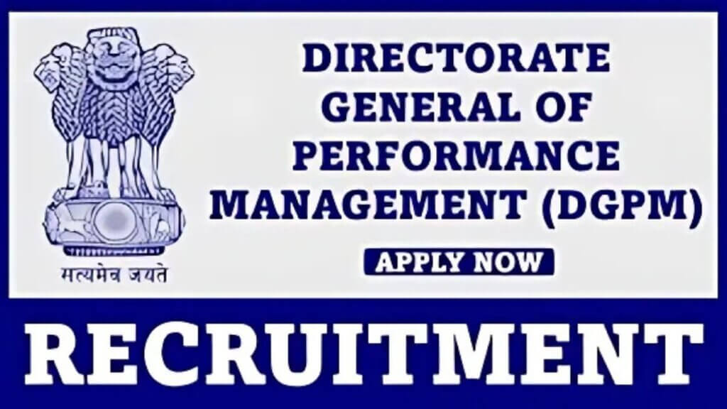 DGPM Recruitment 2025: 130 Additional Assistant Director Posts Announced