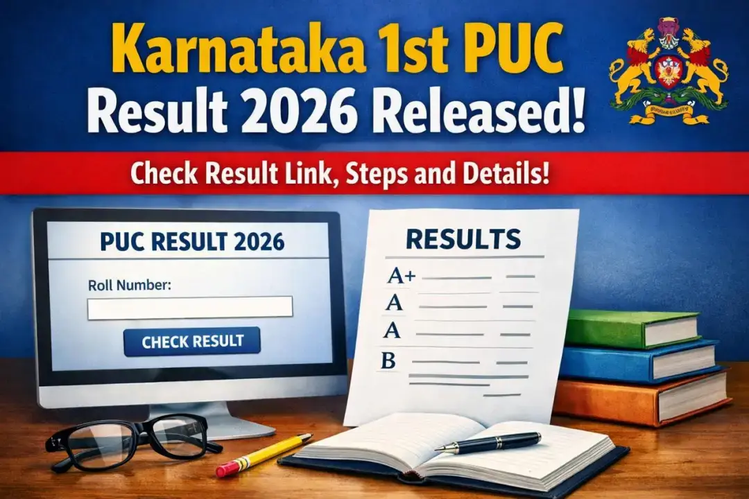 Karnataka 1st PUC Result 2026 Released: Check Result Link, Steps and Details
