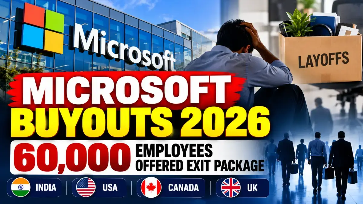 Microsoft Layoffs 2026: 60,000 Employees Offered Buyouts
